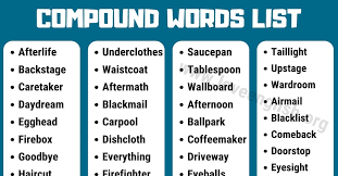 What is a compound noun. Compound Words Useful List Of 160 Compound Words With Example Sentences Love English