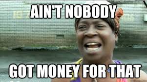 Money Memes To Put A Smile On Your Face Come See What Were About At Https Makingmoneyonlinereviewsblog Blo Work Quotes Funny Classroom Memes Funny Mom Memes