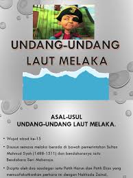 Bahwa berdasarkan pertimbangan sebagaimana dimaksud dalam huruf a. Undang Undang Laut Melaka Pdf Peatix