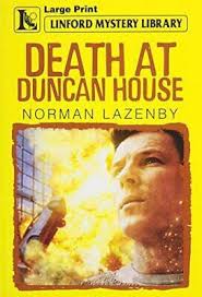 Death At Duncan House (Linford Mystery Library), Lazenby, Norman, Good  Condition 9781444810424