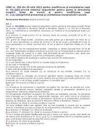76/2002, denumita in continuare lege, si metodologia de calcul a acestora se stabilesc de institutul national de statistica, in colaborare cu ministerul muncii si 17 din lege, care realizeaza venituri din activitati autorizate potrivit legii, vor beneficia de indemnizatie de somaj in conditiile art. Https Www Ilo Org Dyn Natlex Docs Electronic 98103 116599 F1224970155 Pdf 20ro Pdf