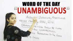 Clearly | meaning, pronunciation, translations and examples. Word Of The Day Unambiguous Ielts Learning Youtube