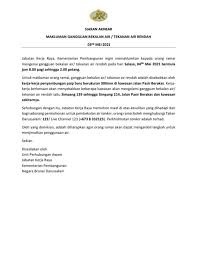 *syabas ingin memaklumkan tempoh masa gangguan bekalan air tersebut dianggarkan selama 36 jam iaitu bermula pada jam 8.00 pagi, 14 para pengguna dinasihatkan agar menyimpan bekalan air secukupnya serta menggunakan air secara berhemah sepanjang tempoh gangguan tersebut. Jabatan Kerja Raya Brunei Darussalam Beitrage Facebook