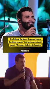 Polêmica | Prefeito de Surubim critica Gusttavo Lima após cancelamento de  show e cobra devolução de cachê, O cancelamento do show de Gusttavo Lima,  que aconteceria na noite deste sábado (27), em ...