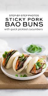Sticky Pork Bao Buns With Step By Step Photos Eat Little Bird Recipe Pork Recipes Recipes Asian Recipes