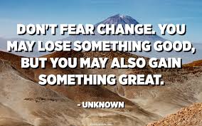 She built her legacy off of being fearless with the love of her twin sister @luxurybrie. Don T Fear Change You May Lose Something Good But You May Also Gain Something Great Unknown Quotes Pedia
