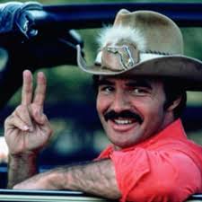I've always said that he best thing about Smokey and the Bandit is that it  seems they had more fun making it than you had watching it. That's an  inspiration for Roadkill.