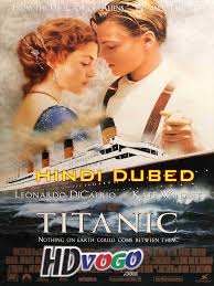A young rose boards the ship with her mother and fiancé. Titanic 1997 In Hd Hindi Dubbed Full Movie Hindi Dubbed 4u