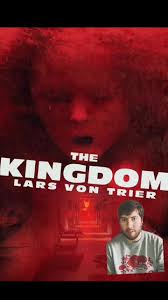 The Kingdom: A Supernatural Medical Drama by Lars Von Trier