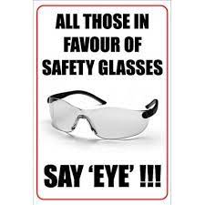 If You Have A Job Or A Hobby That Can Cause Eye Damage Please Wear Safety Glasses If You Are Not Sure Wha Health Humor Funny Health Quotes Health Inspiration