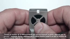 Programmer La Telecommande Universelle Tx4runi A L Automatisme De Garage Ml500 Youtube