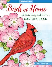 Customers also viewed these products. Amazon Com Birds At Home Coloring Book 50 State Birds And Flowers Design Originals From Alabama S Camellia To Wyoming S Meadowlark With 24 Removable Cards Common Scientific Names And 12 Inspiring Examples 9781497202429