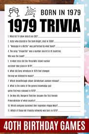 Download as pdf · printable version . 40th Birthday Games Born In 1979 50th Birthday Party Games 40s Trivia Games 1979 Printable Gam 40th Birthday Games Birthday Games 50th Birthday Party Games
