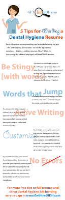 5 Tips For Wording A Dental Hygiene Resume Dental Hygiene Resume Dental Jobs Dental Hygiene