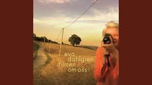 We did not find results for: Eva Dahlgren The Movie About Us