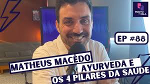 EXCLUSIVO: AYURVEDA E OS 4 PILARES DA SAÚDE