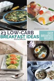 23 easy low carb breakfast ideas easy