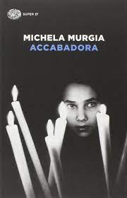 Michela murgia (cabras, 3 giugno 1972) è una scrittrice, blogger, drammaturga critica letteraria e opinionista televisiva italiana, autrice dell'opera accabadora e vincitrice dei premi campiello, dessì e supermondello. Accabadora Amazon De Murgia Michela Fremdsprachige Bucher