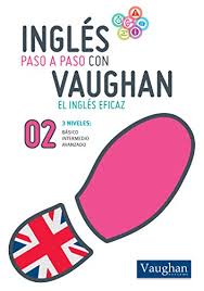 Inicio1 / paso a paso córdoba 2.019. Ingles Paso A Paso 02 Spanish Edition Ebook Vaughan Richard Amazon De Kindle Shop