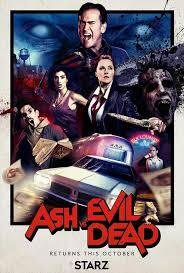 Ash Vs Evil Dead Evil Dead Movies Ash Evil Dead Newest Horror Movies