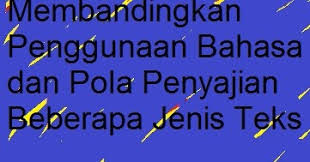 Maybe you would like to learn more about one of these? Membandingkan Penggunaan Bahasa Dan Poia Penyajian Beberapa Jenis Teks Pelajaran Bahasa Indonesia Di Jari Kamu