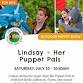 Puppet Show w/Lindsay + Her Farm Puppet Pals