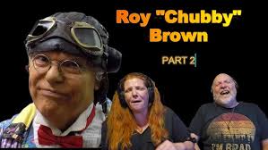 Roy "Chubby" Brown