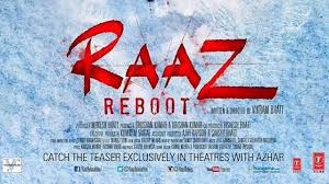 Raaz Reboot Raaz Reboot Reboot Movie Reboot