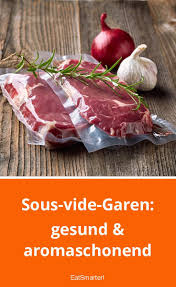 Sous Vide Garen Gesund Aromaschonend Rezepte Ernahrung Essen