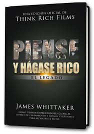 Jamás había visto a un libro cuyo título resumiera tan perfectamente la enseñanza de una filosofía completa para el logro y la realización personal. Inicio Piense Y Hagase Rico El Legado