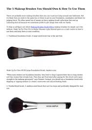Soft bristle ensures safe cleaning on all surfaces. The 5 Makeup Brushes You Should Own How To Use Them By Mcmahonmtsxyrkgbv Issuu
