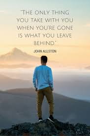 Sooner or later everything you thought you'd left behind comes around again. What Is Your Legacy Jokes Quotes Memorable Quotes Great Quotes
