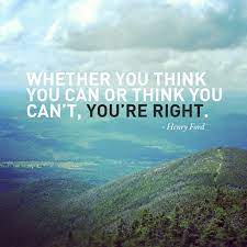 Roger James Hamilton On Twitter Whether You Think You Can Or You Think You Cannot You Are Right Henry Ford Quotes Life Lessons Future Https T Co Qdkorpyd5u Twitter