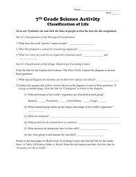 The 7th characteristics of life are cells, metabolism, growth, reproduction, irritability, adaptation and movement. Classification Of Life Worksheet