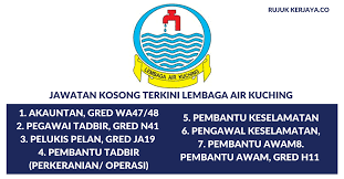 Permohonan jawatan kosong lembaga air kuching (kwb) kini dibuka. Permohonan Jawatan Kosong Lembaga Air Kuching Dibuka
