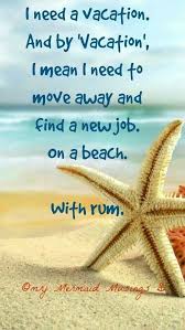 Val S Chaotic Mind Beach Quotes Beach Need A Vacation