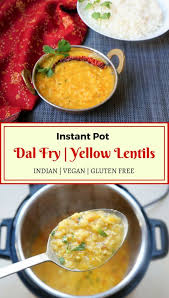 A Simple Yet Flavorful Dal Tadka Or Yellow Lentil Soup Made In Instant Pot Or Pressure Cooker It Is A Healthy Instant Pot Recipes Instant Pot Recipes Dal Fry