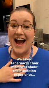 We asked some of our Tabernacle Choir members about what they remember from  their experience auditioning for the Choir, and their stories were truly  inspiring. If joining The Tabernacle Choir has ...