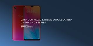 Cara menyembunyikan aplikasi di hp vivo y12i. Cara Download Dan Install Google Camera 8 1 Untuk Hp Vivo Y Series Brankaspedia Blog Tutorial Dan Tips