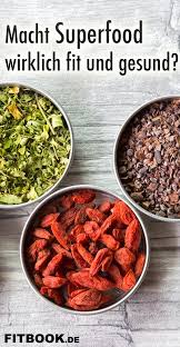 Pin Von Fitbook Auf Essen Gesunde Ernahrung Superfood Ernahrung