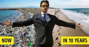 This is different from people having opinions about their appearance. Robert Downey Jr Is On A Mission To Clean Up The Earth In 10 Years And Proves He S A Real Life Tony Stark