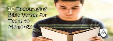 This series looks at small sections of the bible, paying careful attention to the literary style and design of a specific passage or verse. 10 Bible Verses To Encourage Your Teen Enlightium Academy Blog