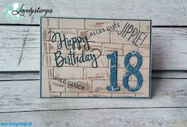 Bildergebnis Fur Karte Zum 18 Geburtstag Stampin Up Geburtstagskarte Karten Basteln Kartenideen