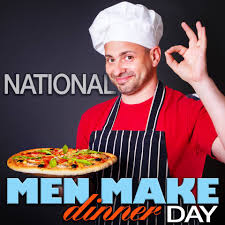 For the men who do spend ample time in the kitchen, you can submit your best recipe on the national men make dinner. Today Is National Men Make Dinner Day Men It S Our Day Blogpay