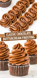 Easy Chocolate Buttercream Frosting Recipe Recipe In 2020 Chocolate Icing Recipes Chocolate Buttercream Frosting Recipe Frosting Recipes