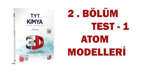 Atom Modelleri Soru Cozumu 1 Atom Ve Periyodik Sistem 3d Tyt Kimya Bolum 2 Test 1 Tyt 9 Sinif Youtube