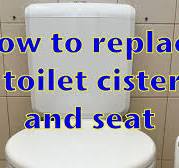 How to replace a toilet cistern and seat.