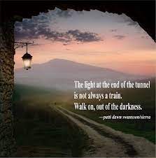 For those people hoping for a light at the end of the tunnel, this report reveals the tunnel is still under construction. Light At End Of Tunnel Quote Life Is Beautiful Faith Life