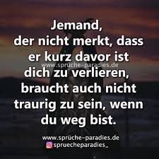 Jemand Der Nicht Merkt Spruche Paradies Spruche Paradies Nachdenkliche Spruche Spruche