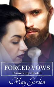 Forced Vows (Crime Kings Book 6)
